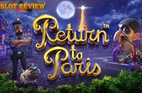 Return to Paris slot